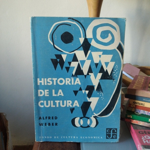 Historia De La Cultura - Alfred Weber