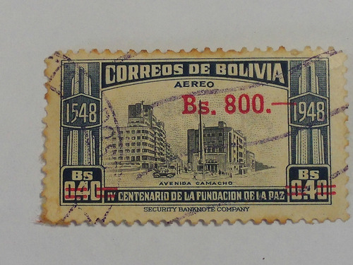 Sello Postal Correo De Bolivia 1948 100años Fundacion La Paz