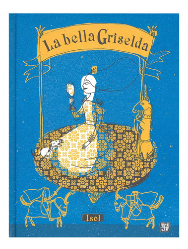 La Bella Griselda