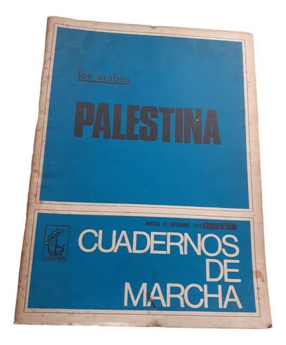 Cuadernos De Marcha Nº 43 - Nov. 1970 - Palestina