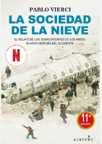 Libro La Sociedad De La Nieve - Vierci, Pablo