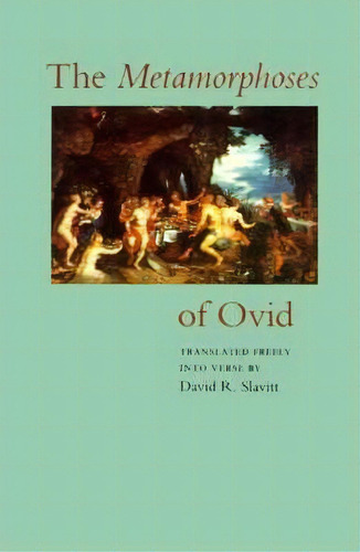 The Metamorphoses Of Ovid, De Ovid. Editorial Johns Hopkins University Press, Tapa Blanda En Inglés
