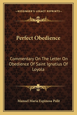 Libro Perfect Obedience: Commentary On The Letter On Obed...