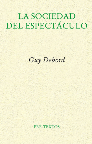 Libro La Sociedad Del Espectã¡culo