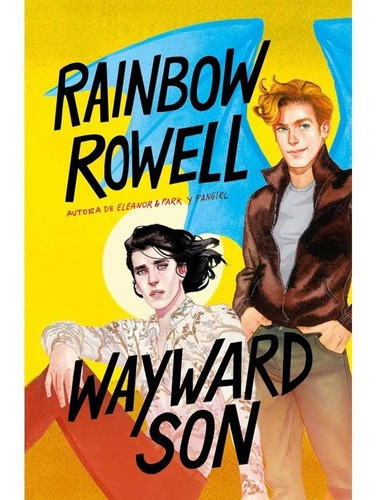 Wayward Son Simon Snow 02  Rainbow Rowellasd