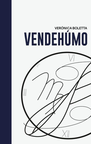 Vendehumo - Veronica Boletta - Halley Ediciones