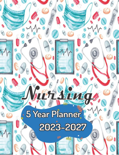 Libro: 5 Year Nursing Planner : Five Year Monthly Calendar P