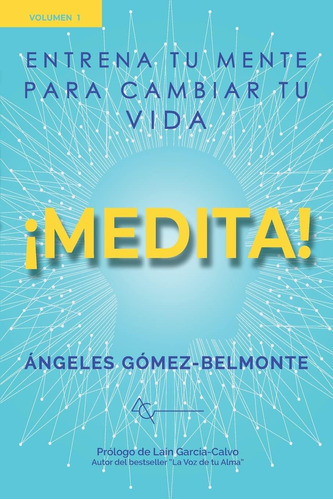 Libro: ¡medita!: Entrena Tu Mente Cambiar Tu Vida (span