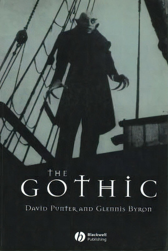 The Gothic, De David Punter. Editorial John Wiley Sons Ltd, Tapa Blanda En Inglés