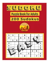 Comprar Libro: Sudoku Easy: Sudoku Puzzle Book With 200 Easy Sudoku