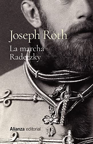 La Marcha Radetzky - Roth Joseph