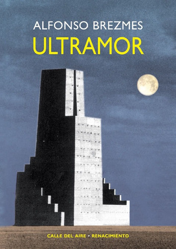 Ultramor, de Brezmes, Alfonso. Editorial Renacimiento, tapa blanda en español