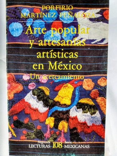 Arte Popular Y Artesanías Artísticas En México (02a2)