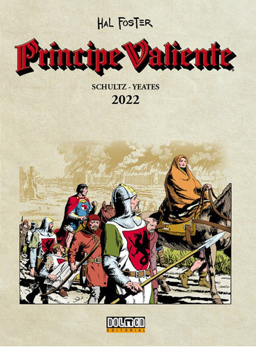 Principe Valiente 2022, De Vários Autores. Editorial Plan B Publicaciones, S.l., Tapa Dura En Español