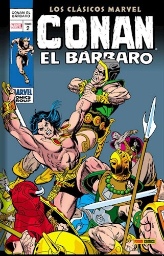 Conan El Barbar0 02: Los Clasicos Marvel
