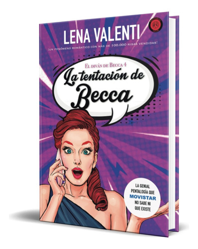 La Tentación De Becca Vol.4, De Lena Valenti. Editorial Editorial Vanir, Tapa Blanda, Edición  editorial Vanir En Español, 2021