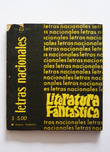 Revista Letras Nacionales No. 15 - Julio-agosto 1967 