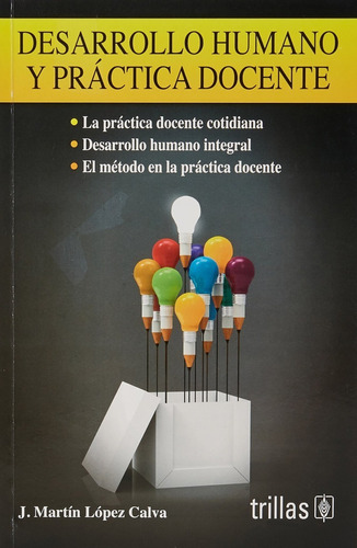 Desarrollo Humano Y Práctica Docente Trillas