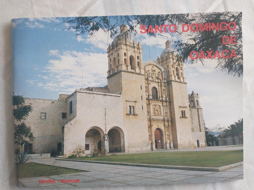Santo Domingo De Oaxaca Jesús H Álvarez Guía Esp-fra