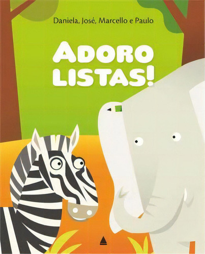 Adoro Listas, de Marcello Araújo. Editora Nova Fronteira em português