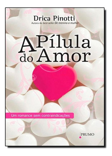 Pilula Do Amor, A