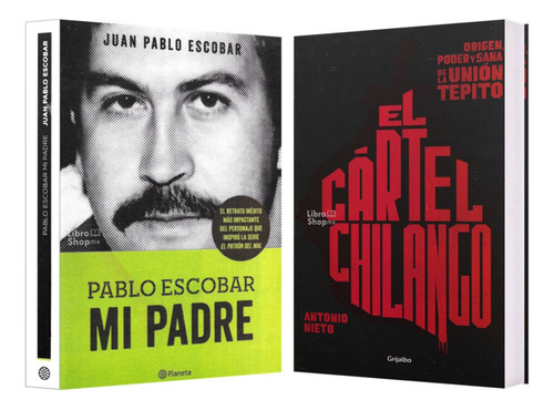 Pablo Escobar Mi Padre + El Cártel Chilango ( Antonio Nieto)