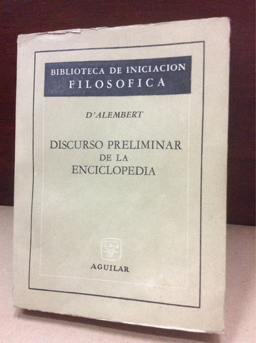 Discurso Preliminar De La Enciclopedia - D. Alembert