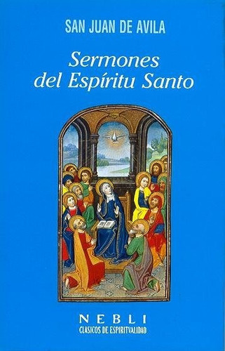 Sermones Del Espãâritu Santo, De De Ávila, San Juan. Editorial Ediciones Rialp, S.a., Tapa Blanda En Español