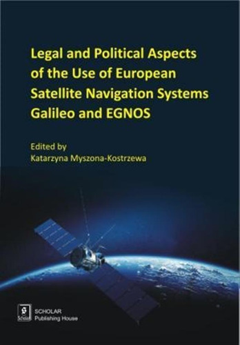 Legal And Political Aspects Of The Use Of European Satell...