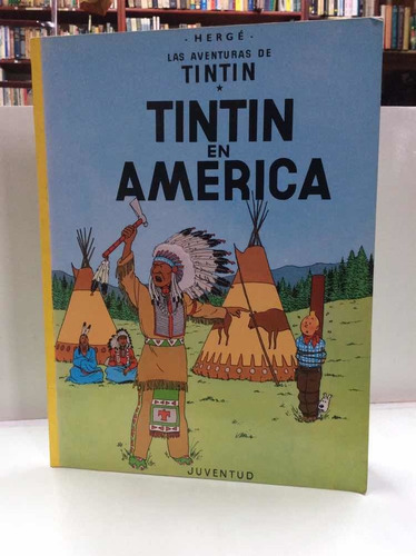Las Aventuras De Tintin En America - Hergé - Cómic