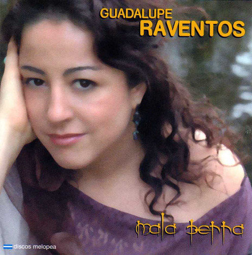 Imagen 1 de 1 de Guadalupe Raventos - Mala Perra - Cd