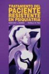 Libro Tratamiento Del Paciente Resistente En Psiquiatría De