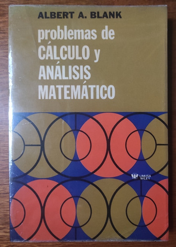 Problemas De Cálculo Y Análisis Matemático Albert A. Blank 