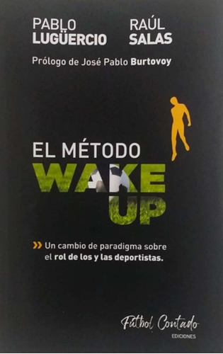 Libro El Método Wake Up Pablo Lugüercio Fútbol