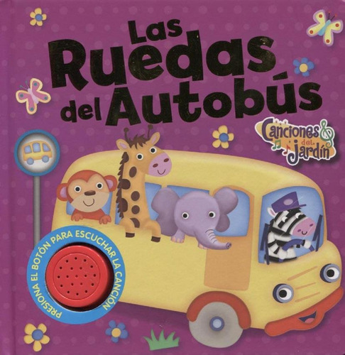 Las Ruedas Del Autobus - Libro Sonoro - Latinbooks