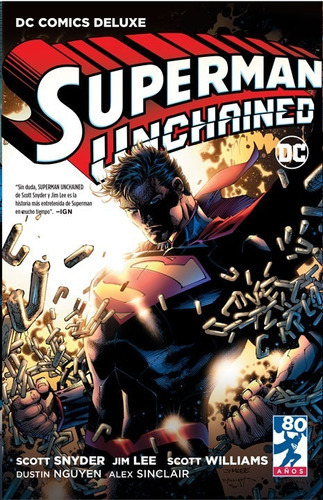 Superman: Unchained, De Scott Snyder. Serie Dc Deluxe, Vol. 1. Editorial Televisa, Tapa Dura, Edición 1 En Español, 2018