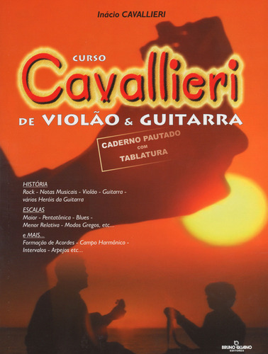 Curso Cavallieri de Violão e Guitarra, de Cavallieri, Inácio. Editorial Irmãos Vitale Editores Ltda, capa mole em português, 2013