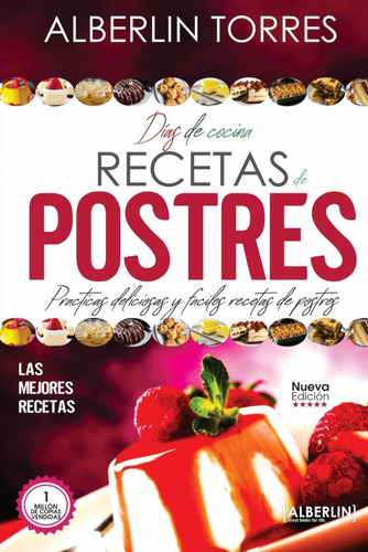 Libro: Días De Cocina Recetas De Postres: Practicas Delicios