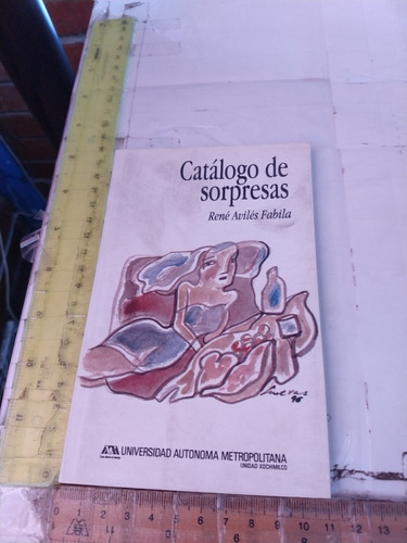 Catálogo De Sorpresas René Avilés Fabila Uam
