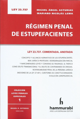 Régimen Penal De Estupefacientes Asturias