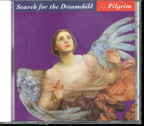 Cd Search For The Dreamchild - Pilgrim - New World Music