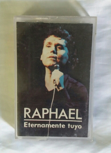 Raphael Eternamente Tuyo Cassette Original 1984 Oferta