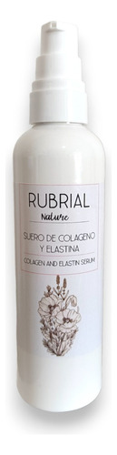 Sérum Serum De Colageno Y Elastina RUBRIAL para piel normal de 120mL