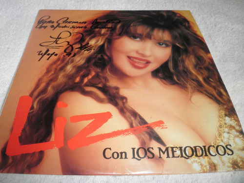Disco Vinyl (autografiado) De Liz Con Los Melòdicos (1993)