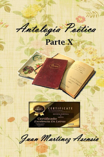 Libro: Antología Poética Parte X (edición En Español)