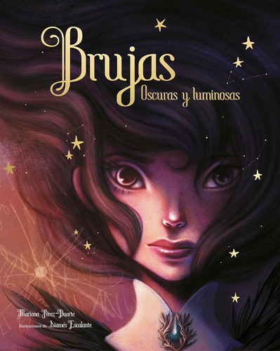 Libro: Brujas. Olvidadas Y Luminosas Witches. Forgotten And 