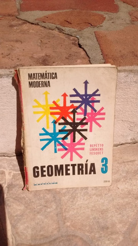 Geometría 3; Repetto, Linskens, Fesquet