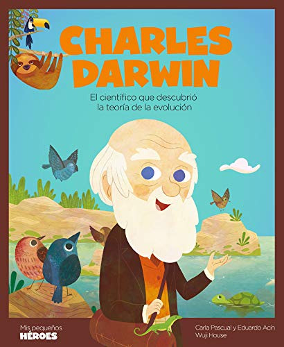 Libro Charles Darwin El Cientifico Que Descubrio La Teoria D