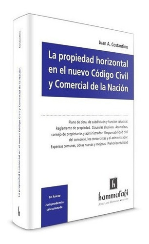 La Propiedad Horizontal En El Nuevo Codigo Civil Y Comercial