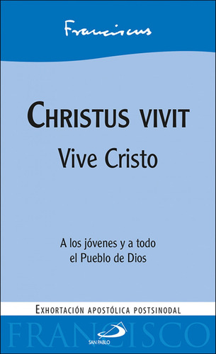 Libro Christus Vivit/vive Cristo